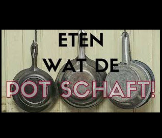 Ett'n wat 'n pot schaft